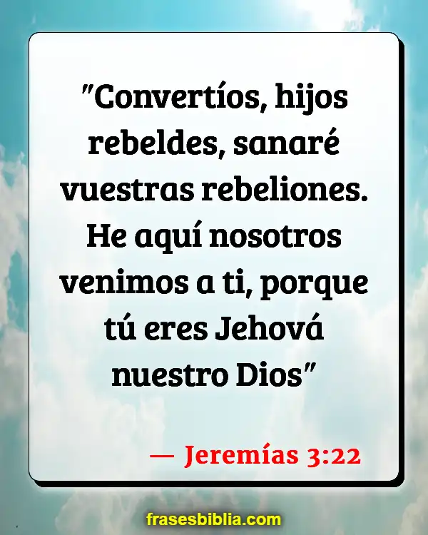 Versículos De La Biblia Heridas (Jeremías 3:22)