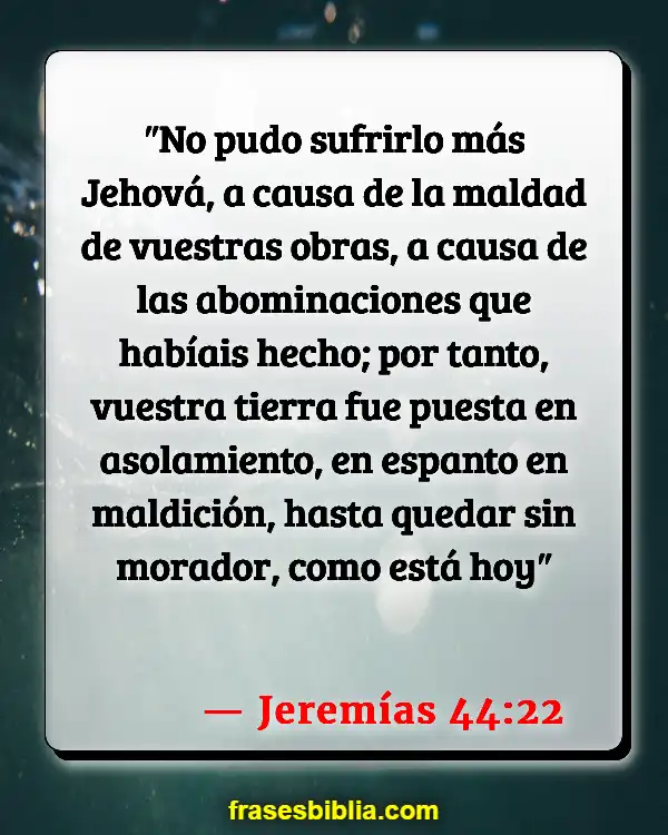 Versículos De La Biblia Abominación (Jeremías 44:22)