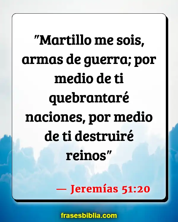 Versículos De La Biblia Ungiendo tu hogar (Jeremías 51:20)