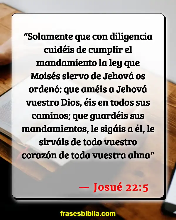 Versículos De La Biblia Hora de servir (Josué 22:5)