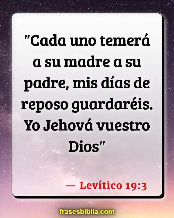 Versículos De La Biblia Madres trabajadoras (Levítico 19:3)