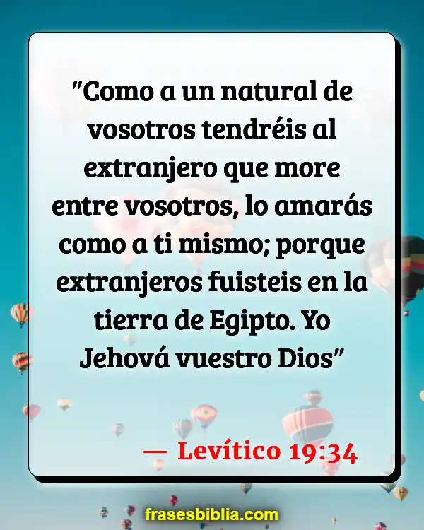 Versículos De La Biblia Amar a tus vecinos (Levítico 19:34)