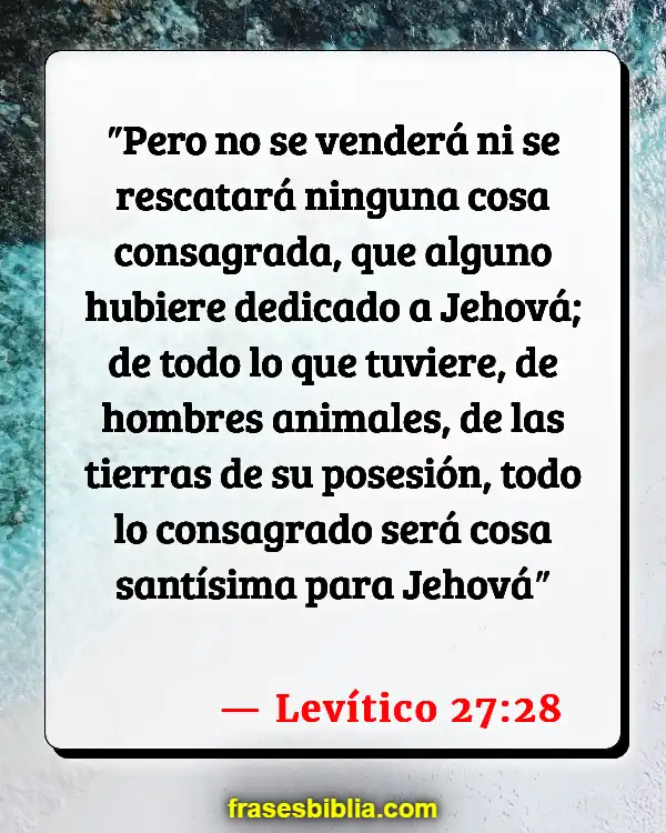 Versículos De La Biblia Dedicación (Levítico 27:28)