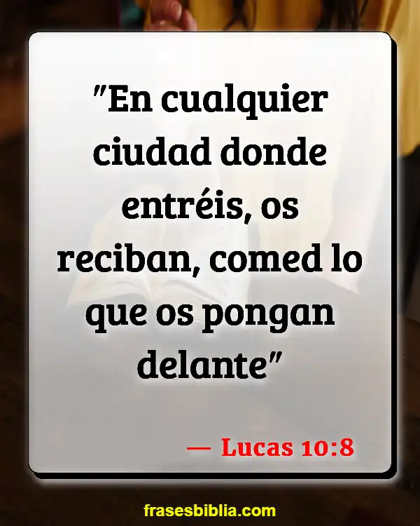 Versículos De La Biblia Qué comer (Lucas 10:8)