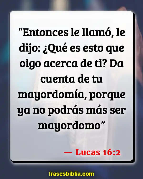 Versículos De La Biblia Codiciar (Lucas 16:2)