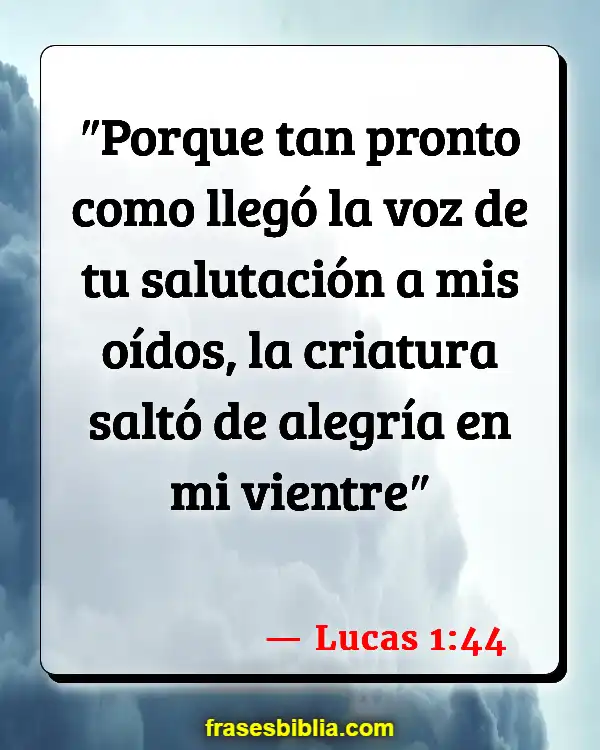 Versículos De La Biblia Chicas jóvenes (Lucas 1:44)