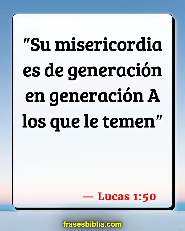 Versículos De La Biblia Generación a generación (Lucas 1:50)