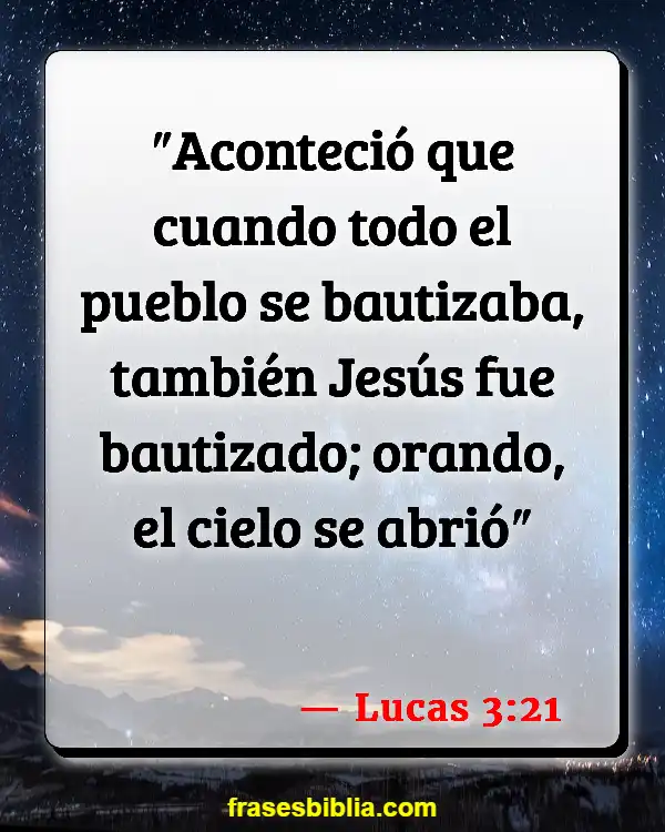 Versículos De La Biblia Bautismo (Lucas 3:21)