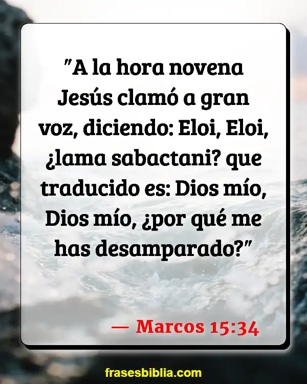 Versículos De La Biblia Abandentemente (Marcos 15:34)