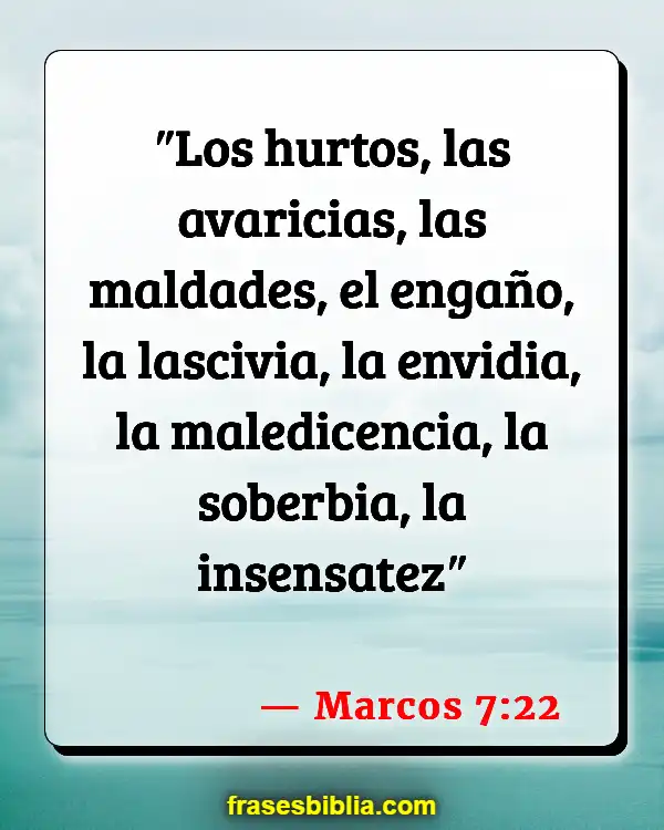 Versículos De La Biblia Codiciar (Marcos 7:22)