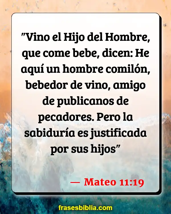 Versículos De La Biblia Odres de vino (Mateo 11:19)