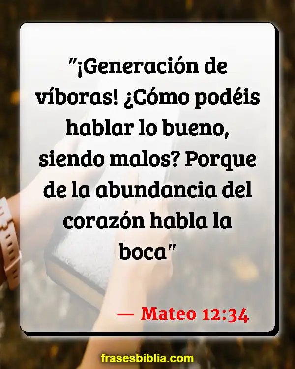 Versículos De La Biblia Sus palabras (Mateo 12:34)