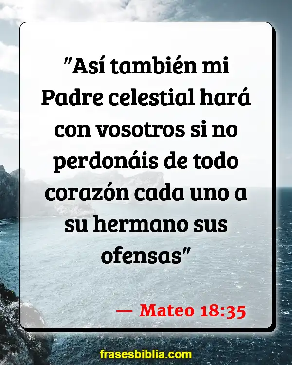 Versículos De La Biblia Acerca de tu hermano (Mateo 18:35)