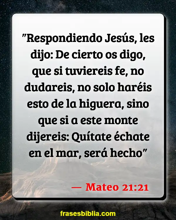 Versículos De La Biblia Acerca de tener un Mohawk (Mateo 21:21)