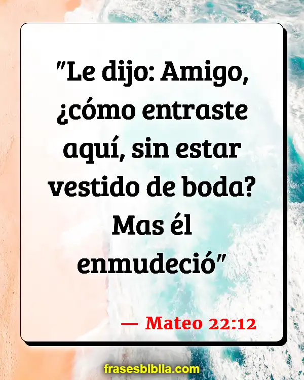 Versículos De La Biblia La Cena de las Bodas del Cordero (Mateo 22:12)