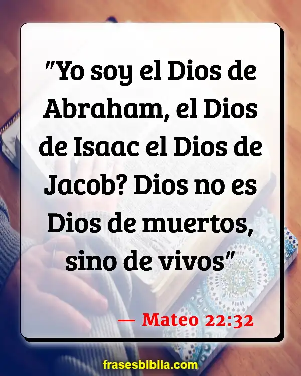 Versículos De La Biblia Hablando con los muertos (Mateo 22:32)