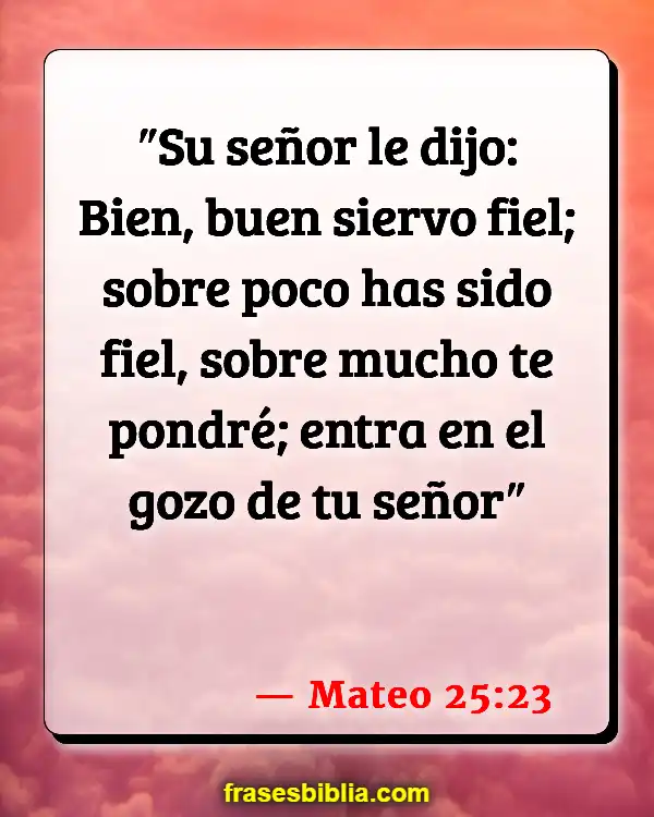 Versículos De La Biblia Bienvenido a casa (Mateo 25:23)