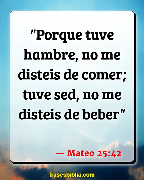 Versículos De La Biblia Derecho (Mateo 25:42)