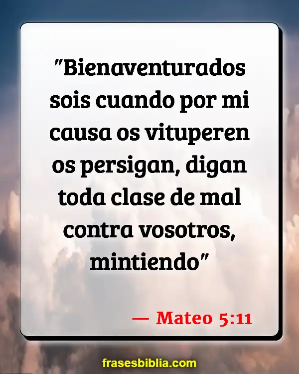 Versículos De La Biblia Mentir sobre dar (Mateo 5:11)