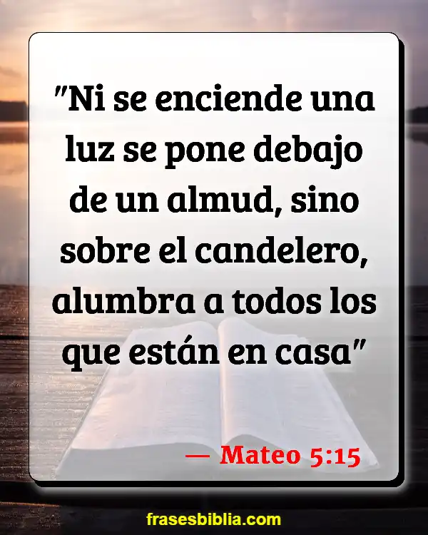 Versículos De La Biblia Bienaventuranzas (Mateo 5:15)