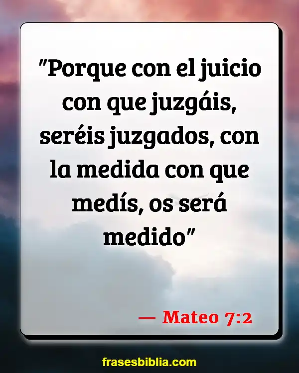 Versículos De La Biblia Sus palabras (Mateo 7:2)