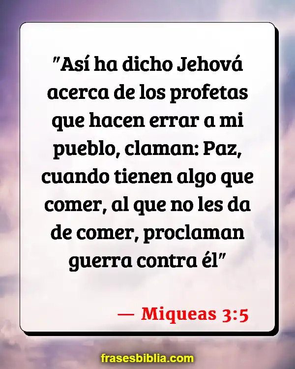 Versículos De La Biblia Culpar a los demás (Miqueas 3:5)