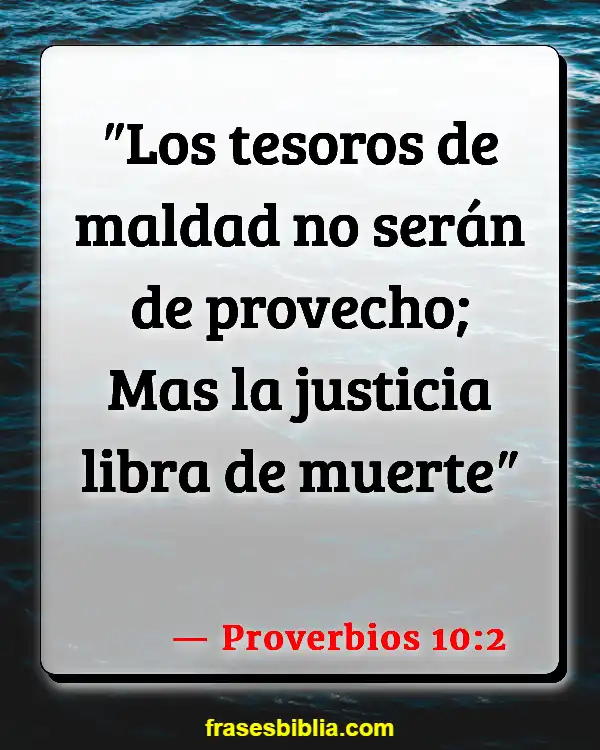 Versículos De La Biblia Laboral (Proverbios 10:2)