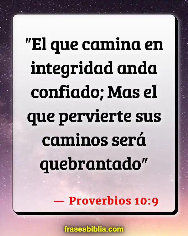 Versículos De La Biblia Mentir sobre dar (Proverbios 10:9)