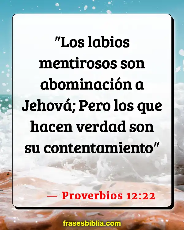 Versículos De La Biblia Mentir sobre dar (Proverbios 12:22)