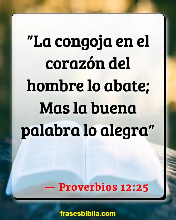 Versículos De La Biblia Corazón malvado (Proverbios 12:25)