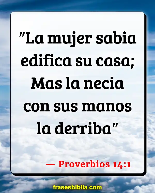 Versículos De La Biblia Mujeres trabajando (Proverbios 14:1)