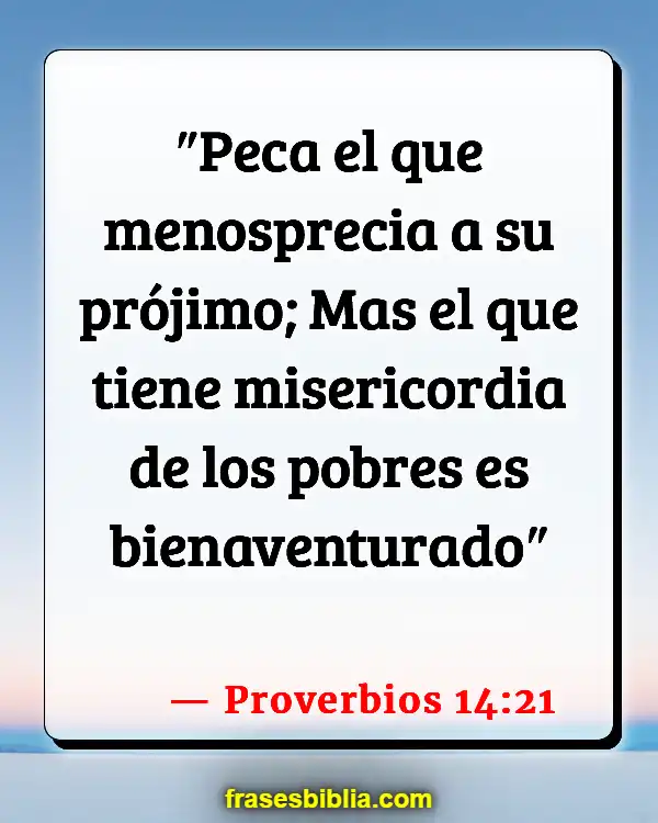 Versículos De La Biblia Felicidad verdadera (Proverbios 14:21)