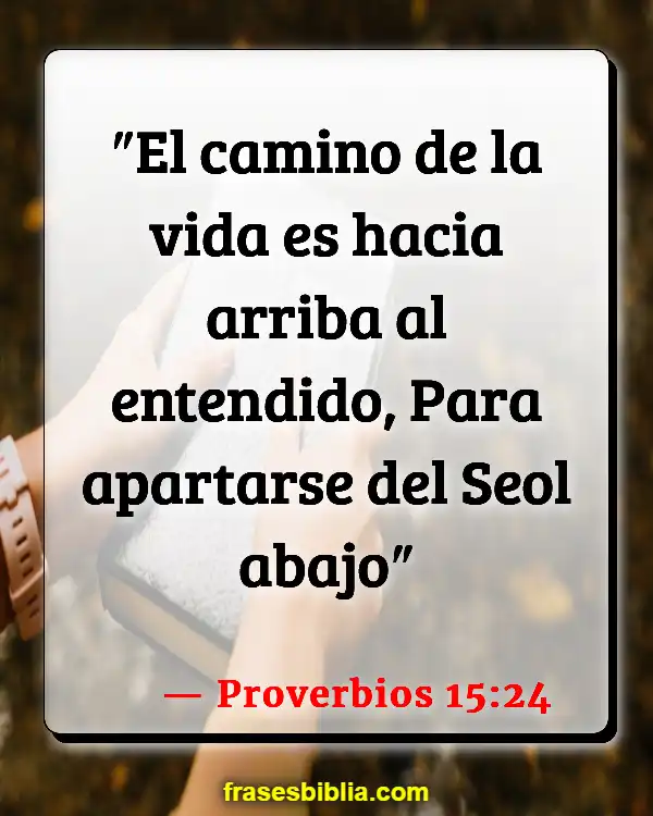 Versículos De La Biblia Puertas del infierno (Proverbios 15:24)