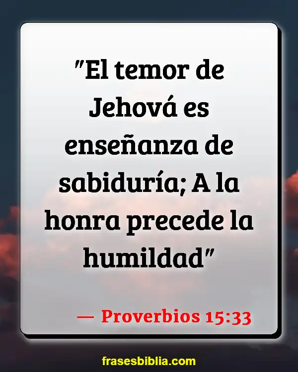 Versículos De La Biblia Palabra de conocimiento (Proverbios 15:33)