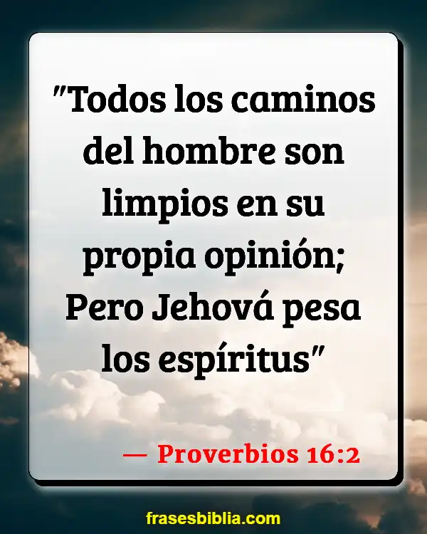 Versículos De La Biblia Obras (Proverbios 16:2)