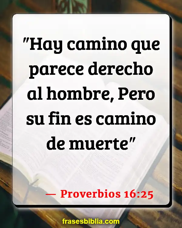 Versículos De La Biblia Adulación (Proverbios 16:25)