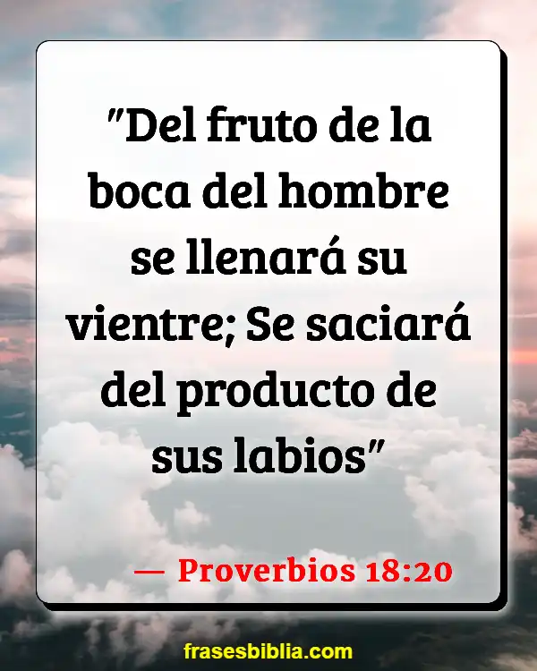 Versículos De La Biblia Palabras (Proverbios 18:20)