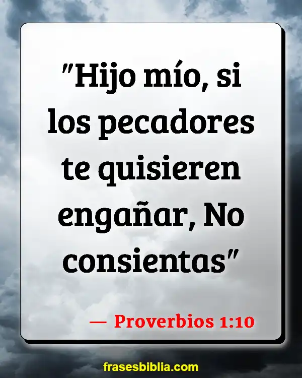 Versículos De La Biblia Juventud (Proverbios 1:10)