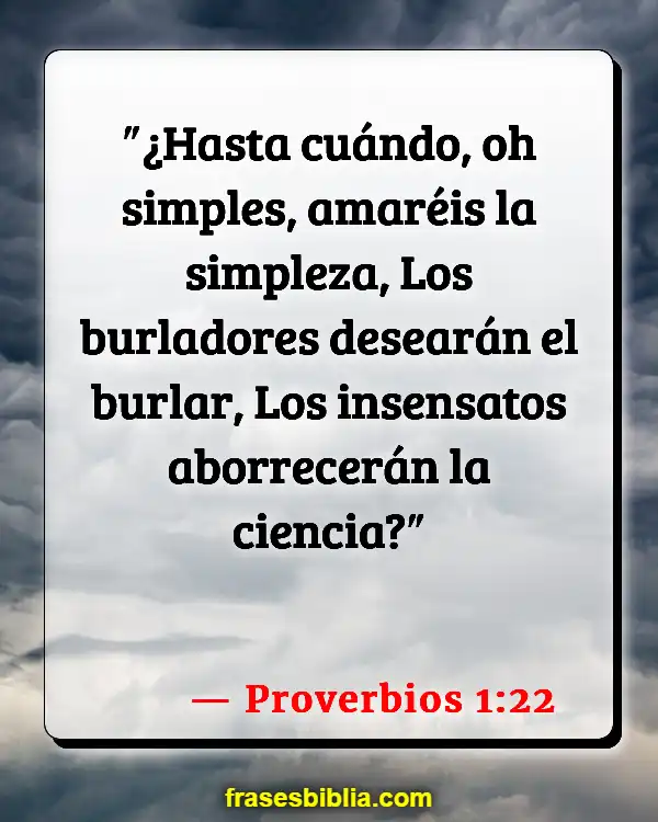 Versículos De La Biblia Tratamiento de los empleados (Proverbios 1:22)