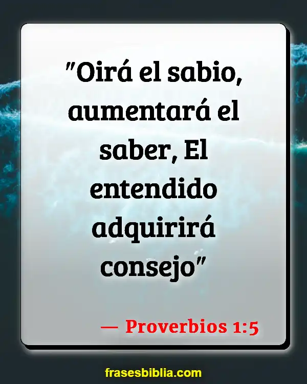 Versículos De La Biblia Hombre sabio (Proverbios 1:5)