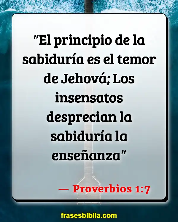 Versículos De La Biblia Hombre sabio (Proverbios 1:7)