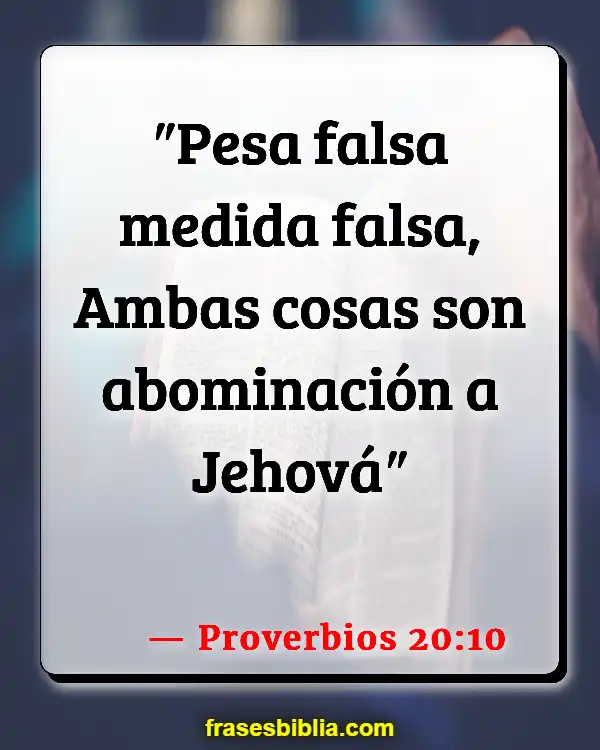 Versículos De La Biblia Abominación (Proverbios 20:10)