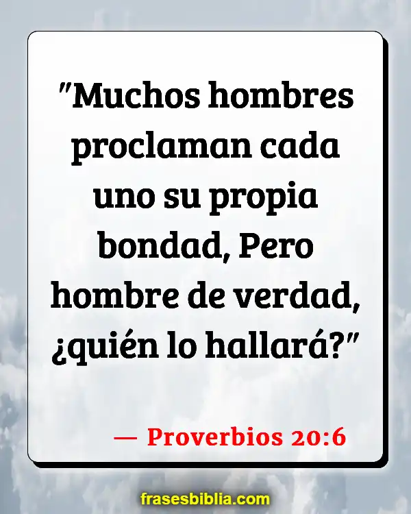 Versículos De La Biblia Amistad (Proverbios 20:6)