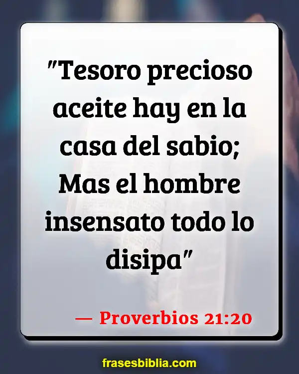 Versículos De La Biblia Fideicomisarios (Proverbios 21:20)