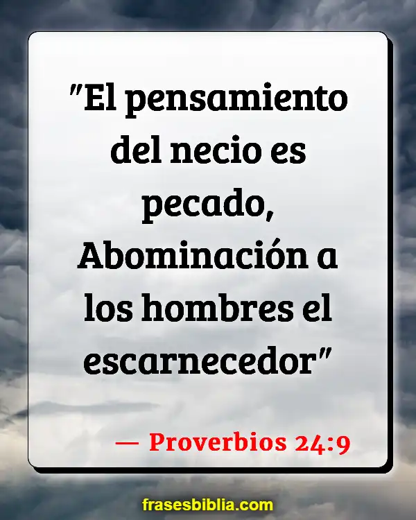 Versículos De La Biblia Abominación (Proverbios 24:9)