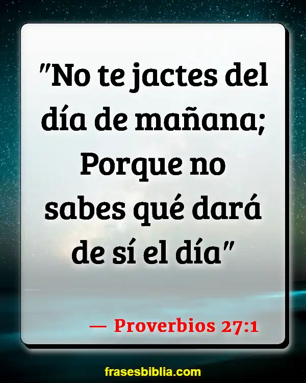 Versículos De La Biblia Fanfarronería (Proverbios 27:1)