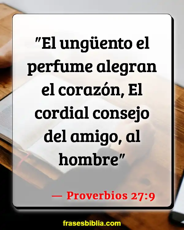 Versículos De La Biblia Adulación (Proverbios 27:9)