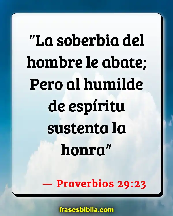 Versículos De La Biblia Hacer ejercicio (Proverbios 29:23)