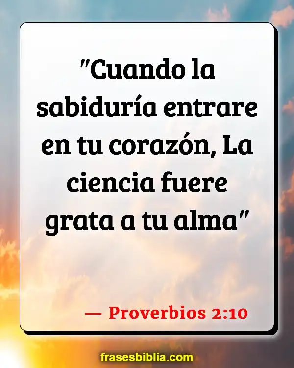 Versículos De La Biblia Palabra de conocimiento (Proverbios 2:10)