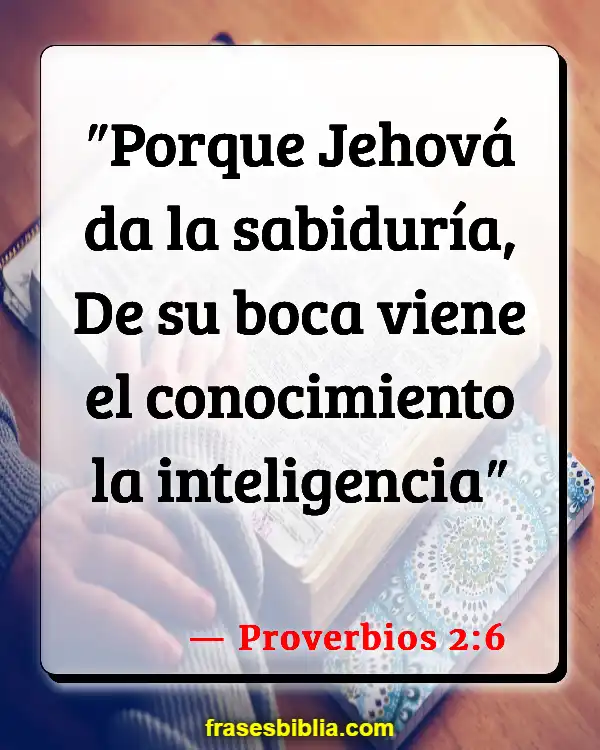 Versículos De La Biblia Hoy (Proverbios 2:6)